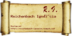 Reichenbach Ignácia névjegykártya